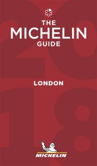 London : a selection of the best restaurants & hotels : the Michelin guide 2018