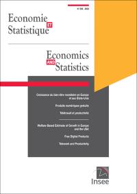 Economie et statistique, n° 539. Télétravail et productivité. Telework and productivity