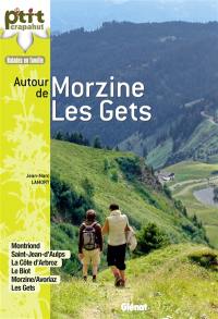 Autour de Morzine-Les Gets