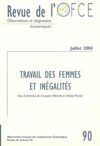 Revue de l'OFCE, n° 90. Travail des femmes et inégalités