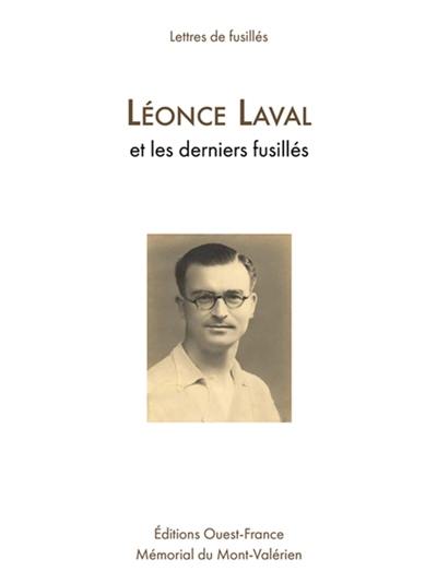 Lettres de fusillés. Léonce Laval