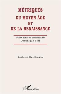 Métriques du Moyen Age et de la Renaissance