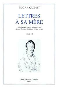 Lettres à sa mère. Vol. 3. 1826-1830