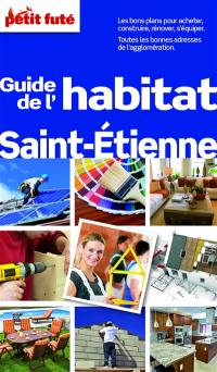 Guide de l'habitat : Saint-Etienne