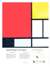 Piet Mondrian, Quadrillages iconiques : vingt et une reproductions d'art