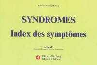 Syndromes : index des symptômes