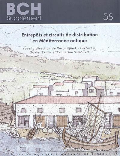 Entrepôts et circuits de distribution en Méditerranée antique