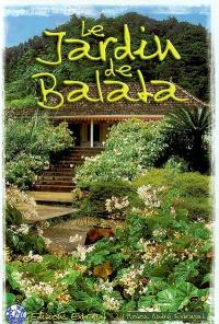 Le jardin de Balata