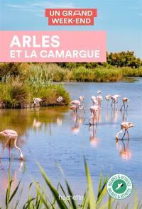 Arles et la Camargue