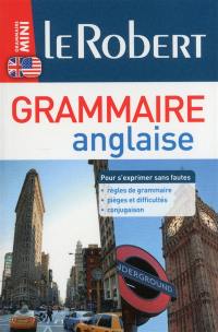 Le Robert : grammaire anglaise