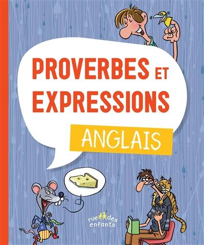 Proverbes et expressions anglais