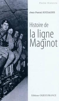 Histoire de la ligne Maginot