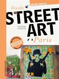 Guide du street art à Paris : 2020-2021