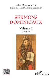 Sermons dominicaux. Vol. 2. 27 à 50