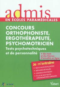 Concours orthophoniste, ergothérapeute, psychomotricien : tests psychotechniques et de personnalité
