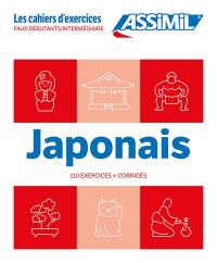 Japonais : faux-débutants, intermédiaire : 110 exercices + corrigés