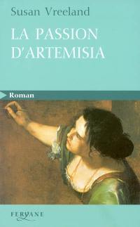 La passion d'Artemisia