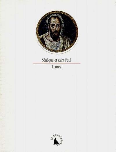 Sénèque-saint Paul : lettres
