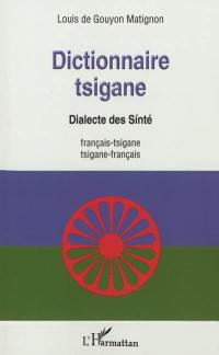 Dictionnaire tsigane : dialecte des Sinté : français-tsigane, tsigane-français