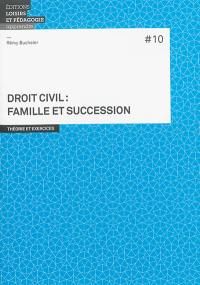 Droit civil : famille et succession