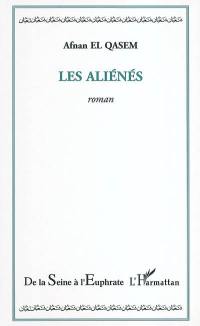 Les aliénés