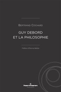 Guy Debord et la philosophie