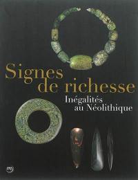 Signes de richesse : inégalités au néolithique