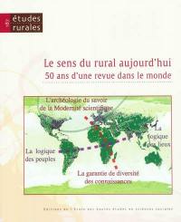 Etudes rurales, n° 187. Le sens du rural aujourd'hui : 50 ans d'une revue dans le monde