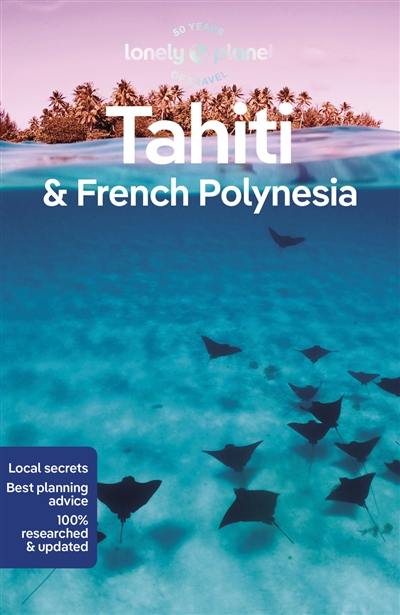 Tahiti and French Polynesia