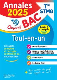 Tout-en-un terminale STMG : annales 2025, sujets & corrigés