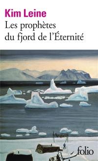 Les prophètes du fjord de l'Eternité