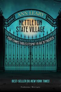 Nettleton State Village : pour femmes faibles d'esprit en âge de procréer