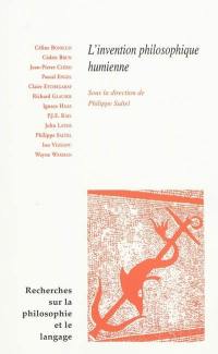 Recherches sur la philosophie et le langage, n° 26. L'invention philosophique humienne : actes du colloque de l'université de Grenoble II, les 13-15 mars 2008