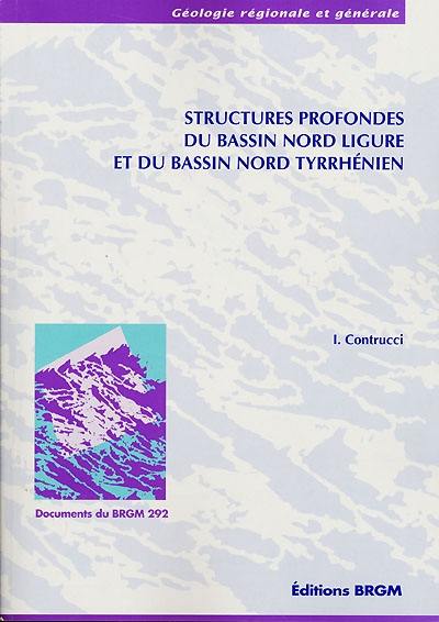 Structures profondes du Bassin nord Ligure et du bassin nord tyrrhénien