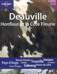 Deauville, Honfleur et la Côte fleurie : 2007-2008