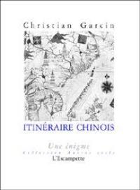 Itinéraire chinois : une énigme