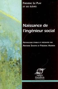Naissance de l'ingénieur social : les ingénieurs des mines et la science sociale au XIXe siècle