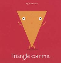 Triangle comme...