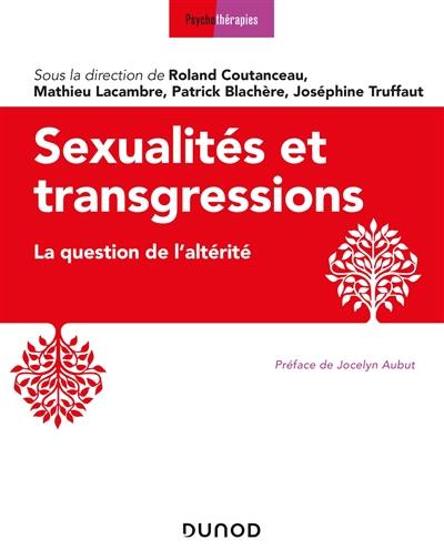 Sexualités et transgressions : la question de l'altérité