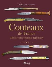 Couteaux de France : histoire des couteaux régionaux