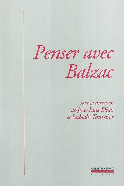 Penser avec Balzac