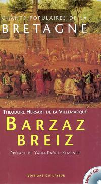 Barzaz Breiz : chants populaires de la Bretagne