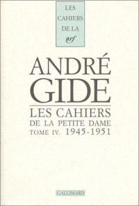 Les Cahiers de la Petite Dame. Vol. 4. 1945-1951