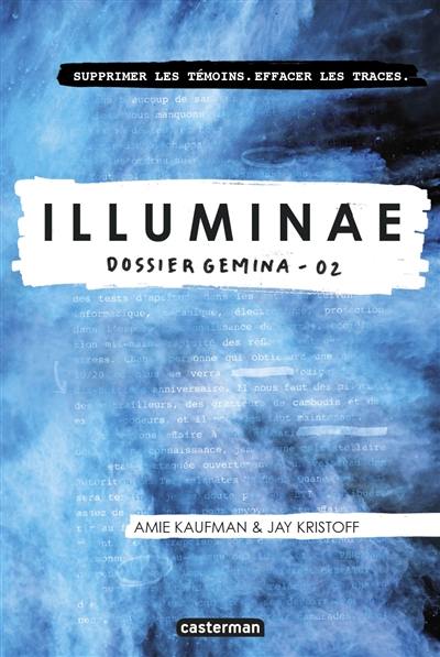 Illuminae. Vol. 2. Dossier Gemina