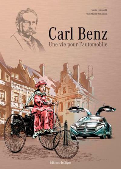 Carl Benz : une vie pour l'automobile