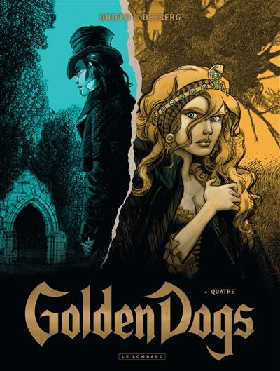 Golden dogs. Vol. 4. Quatre