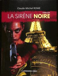 La sirène noire : thriller