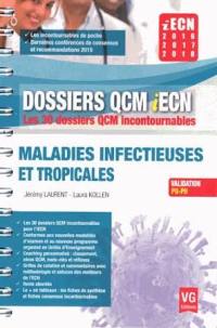 Maladies infectieuses et tropicales : iECN 2016-2017-2018 : validation PU-PH