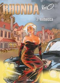 Rhonda. Vol. 2. Rebecca
