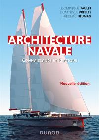 Architecture navale : connaissance et pratique